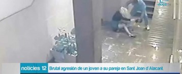 La Guardia Civil detiene al joven que dio una brutal paliza a su pareja en Alicante. Las cámaras de seguridad grabaron la agresión